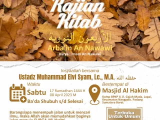 Kajian Kitab Arba'in An Nawawi: Sabtu, 08 April 2023