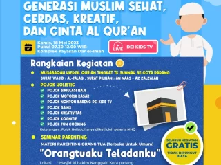 Holistic DEI KIDS - Generasi Muslim Sehat, Cerdas, Kreatif, dan Cinta Al-Quran