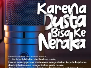 Karena Dusta Bisa Ke Neraka