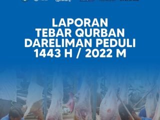 Laporan Tebar Qurban Dareliman Peduli 1443 H / 2022 M