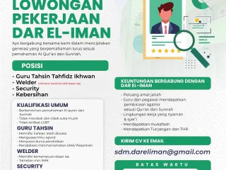 Lowongan Kerja Yayasan Dar el-Iman: Guru Tahsin - Welder - Security