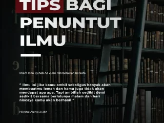 Tips Bagi Penuntut Ilmu