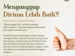 Menganggap Dirimu Lebih Baik