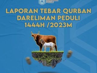 Laporan Tebar Qurban Dareliman Peduli & Surau TV 1444 H / 2023 M
