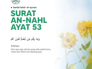 Surat An-Nahl Ayat 53