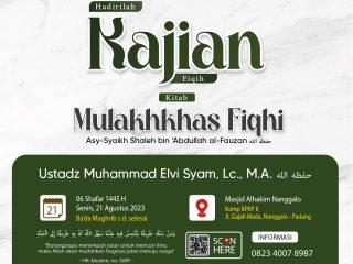 Kajian Kitab: Senin , 21 Agustus 2023 (Ba'da Maghrib) – Masjid Al-Hakim Nanggalo Lapai 