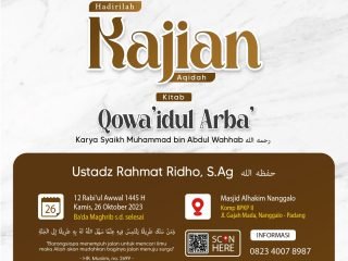 Kajian Kitab: Kamis, 26 Oktober 2023 (Ba’da Maghrib) Masjid Al-Hakim Nanggalo Lapai – Ustadz Rahmat Ridho, S.Ag