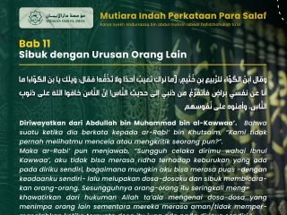 Mutiara Indah Perkataan Para Salaf – Bab 11 Sibuk dengan aib orang lain