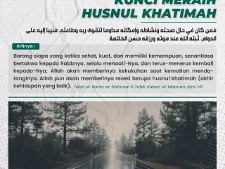 Kunci Meraih Husnul Khatimah