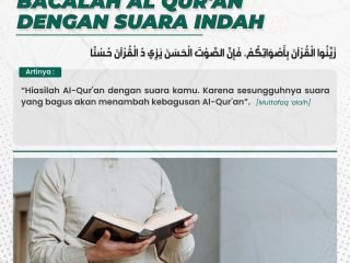 Bacalah Al Qur'an Dengan Suara Indah