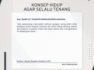 Kutipan Harian, Edisi: Sabtu, 30 Rabi'ul Akhir 1446 H / 02 November 2024 M