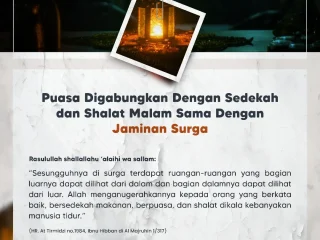 Puasa Di Gabungkan dengan Sedekah dan Shalat Malam Sama Dengan Jaminan Surga