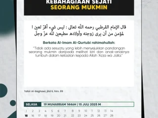 Kutipan Harian, Edisi: Selasa, 19 Muharram 1446 H / 15 Juli 2025 M