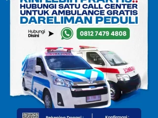 Hubungi SATU CALL CENTER untuk AMBULANCE GRATIS DARELIMAN PEDULI