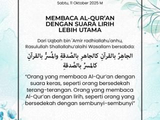 Kutipan Harian, Edisi: Sabtu, 19 Rabi'ul Akhir 1447 H / 11 Oktober 2025 M
