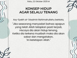 Kutipan Harian, Edisi: Rabu, 30 Rabi'ul Akhir 1447 H / 22 Oktober 2025 M