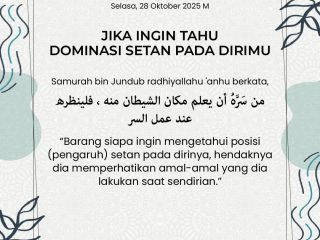 Kutipan Harian, Edisi: Selasa, 06 Jumadil Ula 1447 H / 28 Oktober 2025 M