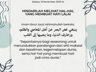 Kutipan Harian, Edisi: Selasa, 27 Jumadil Ula 1447 H / 18 November 2025 M