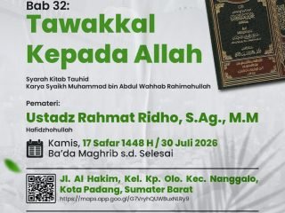 Info Kajian Kitab: Kamis, 30 Juli 2026 (Ba’da Maghrib) Masjid Al-Hakim Nanggalo Lapai - Ustadz Rahmat Ridho, S. Ag, MM حفظه الله