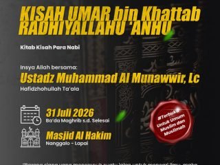 Kajian Kitab: Ustadz Al Munawwir, Lc حفظه الله - Jumat, 31 Juli 2026 (Ba’da Maghrib) Masjid Al-Hakim Nanggalo Lapai